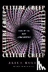 Bolin, Alice - Culture Creep