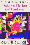 Blake, Olivie, Adams, John Joseph - The Best American Science Fiction and Fantasy 2026