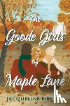 Firkins, Jacqueline - The Goode Girls of Maple Lane