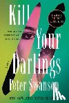 Swanson, Peter - Kill Your Darlings