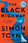 Toyne, Simon - The Black Highway
