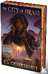 Chakraborty, S. A. - The City of Brass Deluxe Collector's Edition