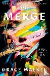 Walker, Grace - The Merge