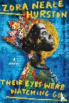 Hurston, Zora Neale - Their Eyes Were Watching God (Deluxe Edition)