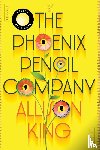 King, Allison - The Phoenix Pencil Company