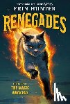 Hunter, Erin - Renegades #1: The Magic Awakens