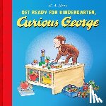 Rey, H. A. - Get Ready for Kindergarten, Curious George