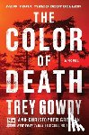 Gowdy, Trey, Greyson, Christopher - The Color of Death