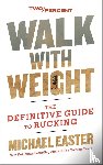 Easter, Michael - Walk with Weight