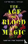 Mathewson, Hannah - Age of Blood and Magic