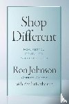 Johnson, Ron, Nethercutt, Zander - Shop Different