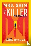 Jiyoung, Kang - Mrs. Shim Is a Killer