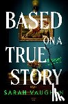 Vaughan, Sarah - Based on a True Story
