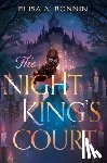 Bonnin, Elisa A. - The Night King's Court