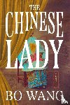 Wang, Bo - The Chinese Lady