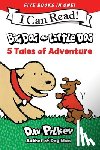 Pilkey, Dav - Big Dog and Little Dog: 5 Tales of Adventure