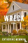 Newman, Catherine - Wreck