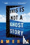 Amerie - This Is Not a Ghost Story