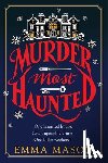 Mason, Emma - Murder Most Haunted