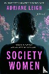Leigh, Adriane - Society Women