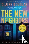 Douglas, Claire - The New Neighbors