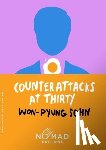 Sohn, Won-pyung - Counterattacks at Thirty (Nomad Edition)
