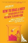 Matloff, Judith - How to Drag a Body