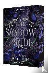 Mahurin, Shelby - The Shadow Bride Deluxe Limited Edition