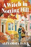 Paige, Alexandra - A Witch in Notting Hill