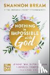 Bream, Shannon - Nothing Is Impossible with God