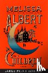 Albert, Melissa - The Children