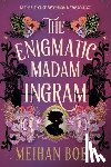 Boey, Meihan - Enigmatic Madam Ingram