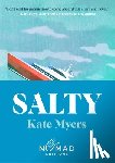 Myers, Kate - Salty (Nomad Edition)