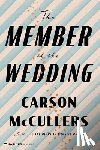 McCullers, Carson - Member of the Wedding