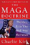 Kirk, Charlie - The MAGA Doctrine