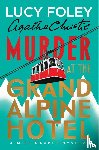Foley, Lucy, Christie, Agatha - Murder at the Grand Alpine Hotel