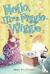MacDonald, Betty - Hello Mrs. Piggle-Wiggle