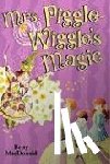 MacDonald, Betty - Mrs. Piggle-Wiggle's Magic