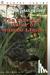 George, Jean Craighead - The Missing 'Gator of Gumbo Limbo