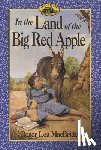 Lea MacBride, Roger - In the Land of the Big Red Apple