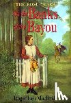 Lea MacBride, Roger - On the Banks of the Bayou