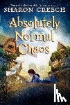 Creech, Sharon - Absolutely Normal Chaos