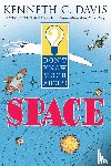 Davis, Kenneth C. - Don't Know Much About Space