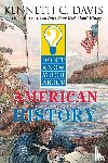 Davis, Kenneth C. - Don't Know Much About American History