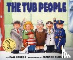 Conrad, Pam - The Tub People