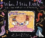 Curtis, Jamie Lee - When I Was Little