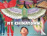 Mak, Kam - My Chinatown