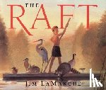 LaMarche, Jim - The Raft