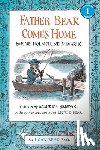 Minarik, Else Holmelund - Father Bear Comes Home