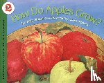 Maestro, Betsy - How Do Apples Grow?